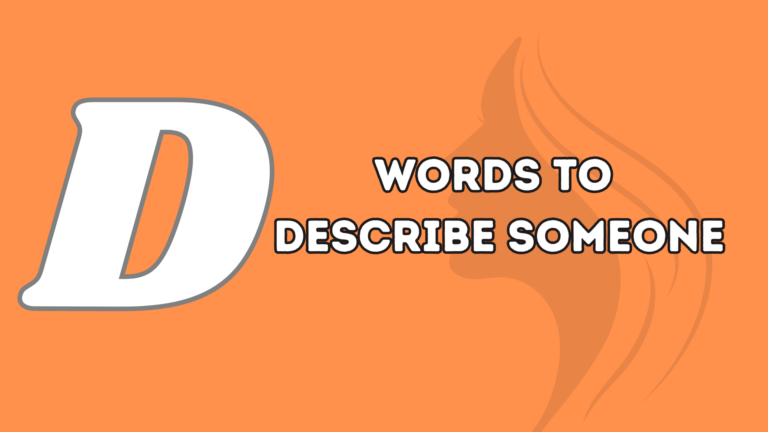 ‘D’ Words To Describe Someone
