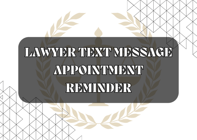 Lawyer text message appointment reminder