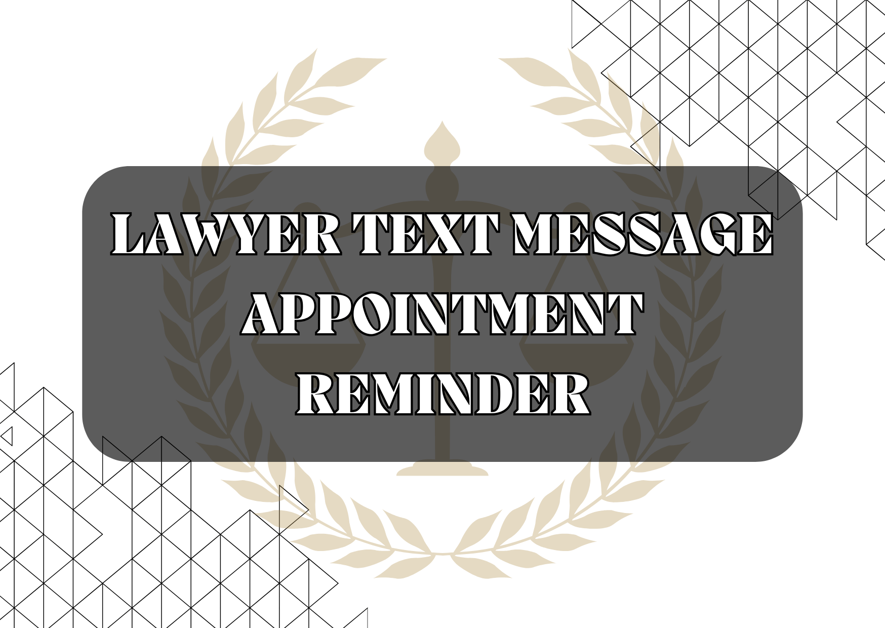 Lawyer text message appointment reminder