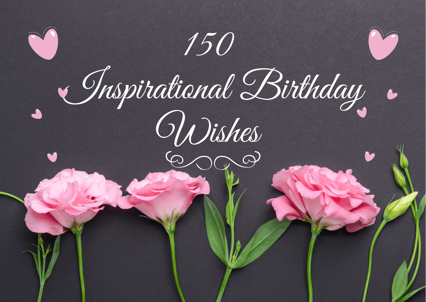 Inspirational birthday wishes
