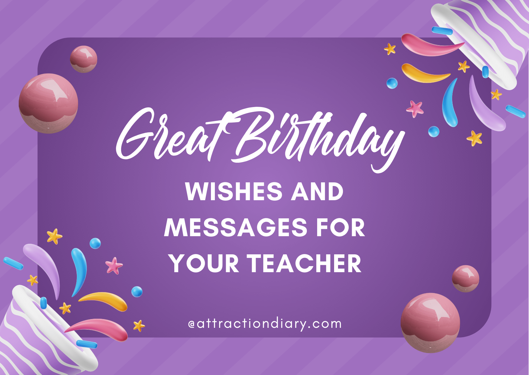 Birthday Wishes And Messages For Your Teacher