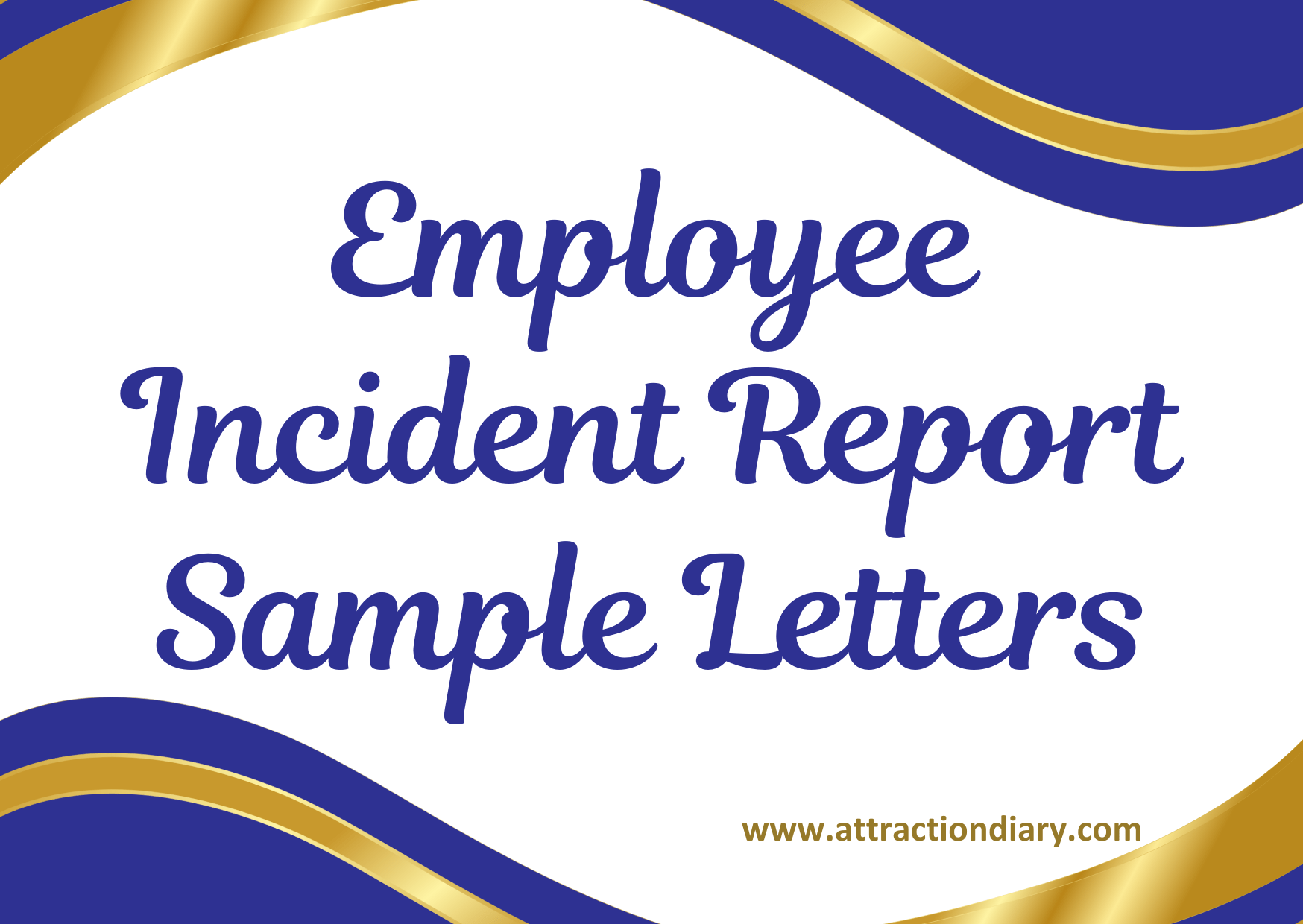 Employee incident report sample letter