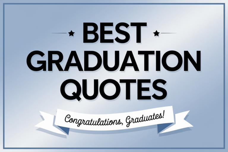 Best Graduation Quotes