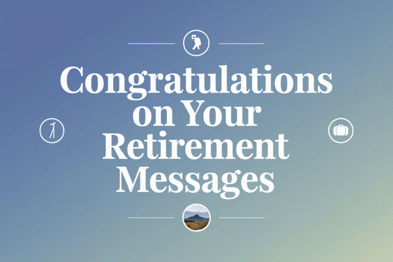 Congratulations On Your Retirement Messages 