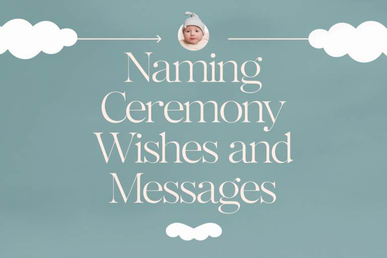 Naming Ceremony Wishes and Quotes