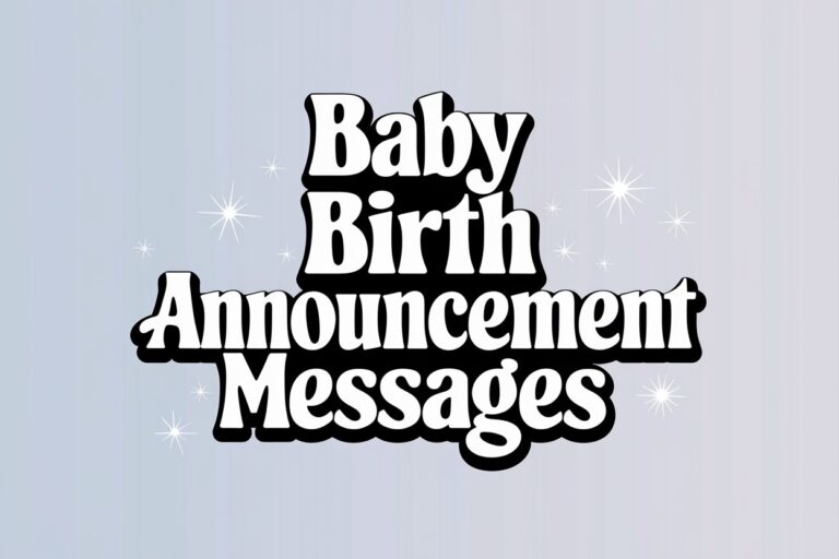 Baby Birth Announcement Messages