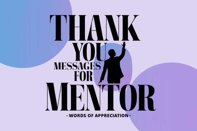 Thank You Messages for Mentor - Words of Appreciation